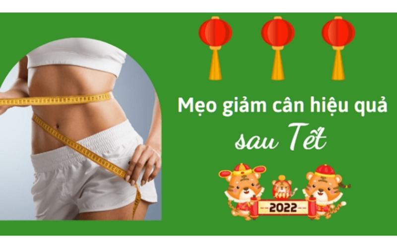  mẹo giảm cân sau tết