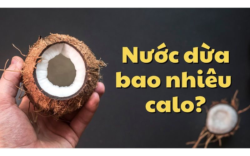 quả dừa thường chứa bao nhiêu calo