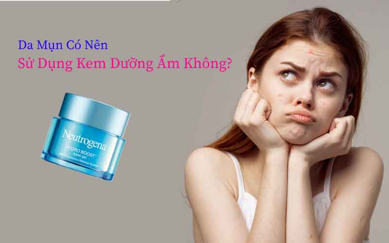 Kem dưỡng ẩm tốt