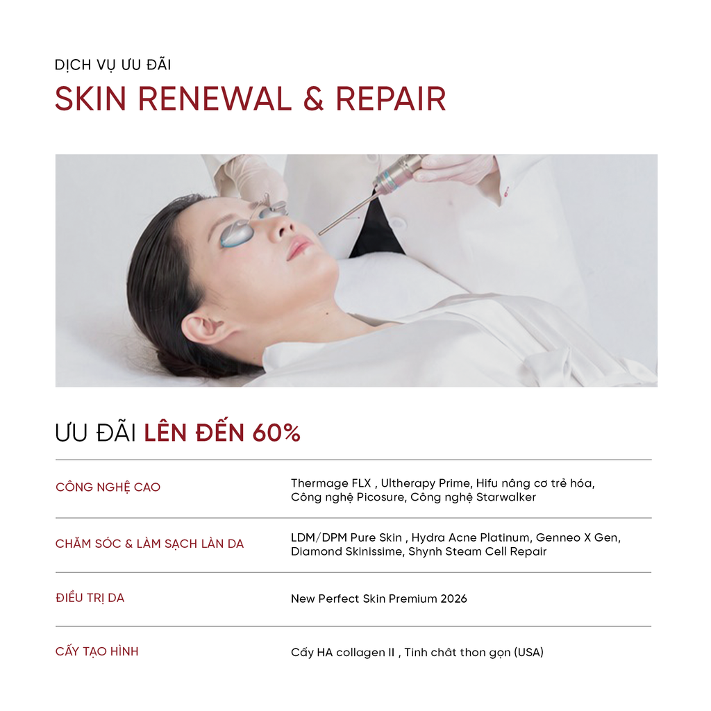 Skin Renewal & Repair – Chăm sóc và phục hồi da